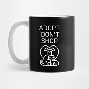 Adopt don't shop, Animal's lovers design. Mug